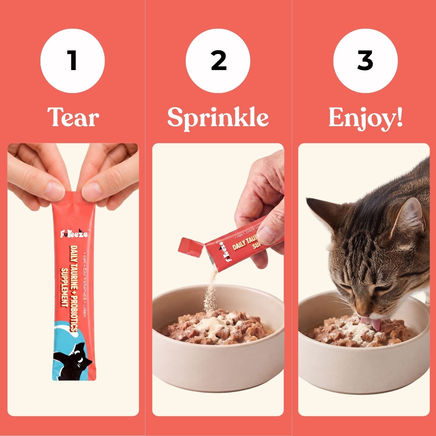 No Clump. No Mess. — Fureeze® Daily Taurine and Probiotics Supplement